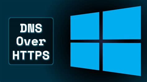 W­i­n­d­o­w­s­ ­1­0­­a­ ­H­T­T­P­S­-­Ü­z­e­r­i­n­d­e­n­-­D­N­S­ ­D­e­s­t­e­ğ­i­ ­G­e­l­i­y­o­r­